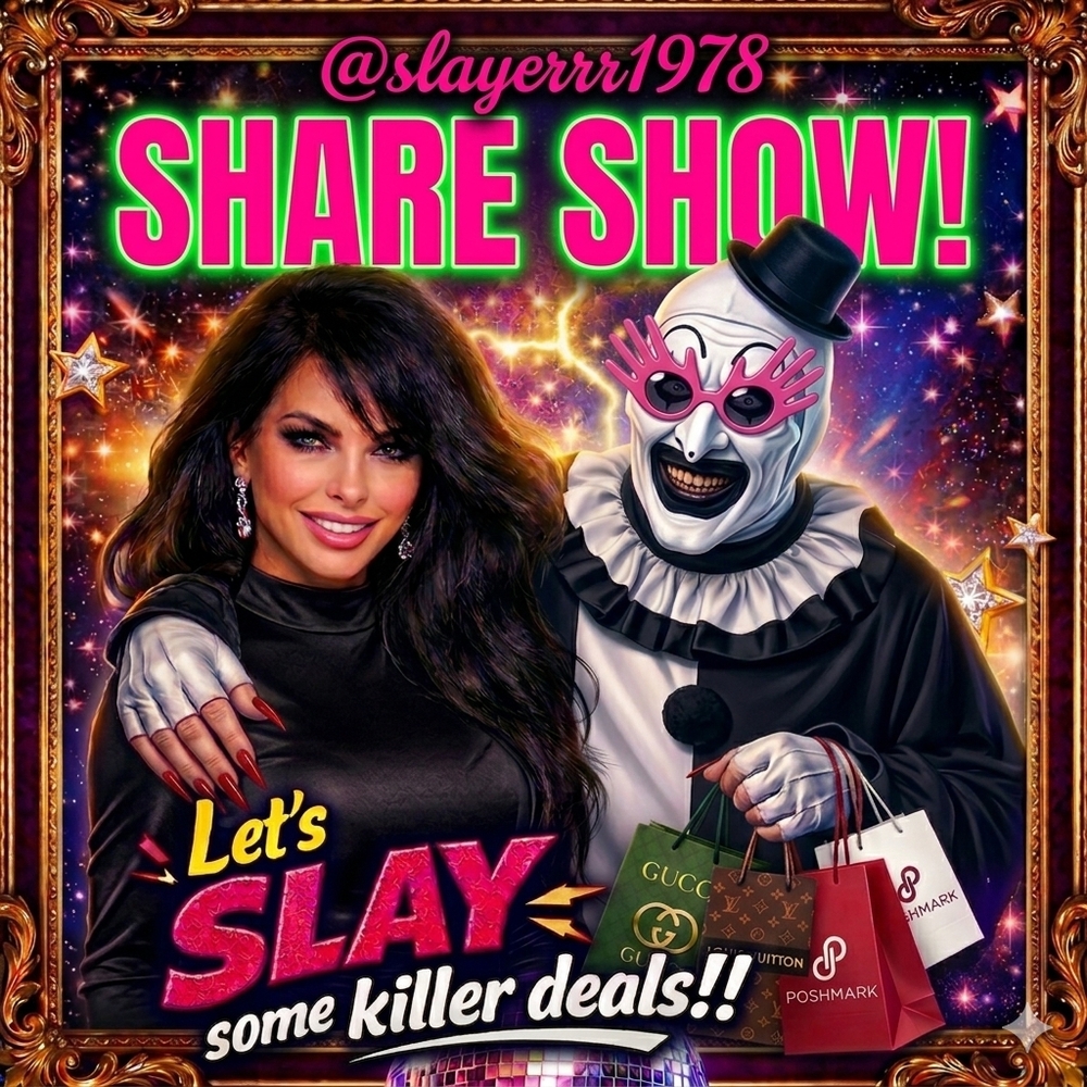 SHARE SHOW FLYER!! SLAYERRR 🤘